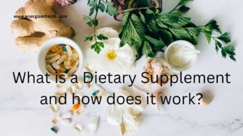 What is a Dietary Supplement