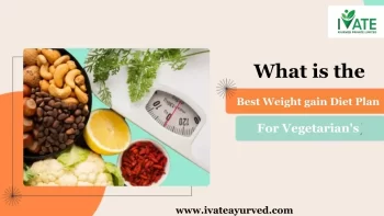 What is the Weight Gain Diet Plan For Vegitarian