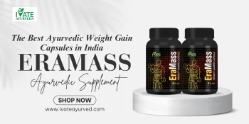 Ayurvedic Weight Gain Capsules