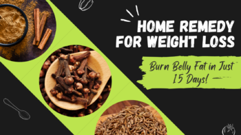 Home Remedy for Weight Loss - Burn Belly Fat in Just 15 Days! | iVate Ayurveda