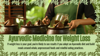 best ayurvedic medicine for weight loss