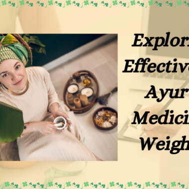 Customized Ayurvedic Medicine for Weight Loss in Mumbai made for You