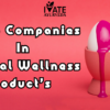 top-5-companies-in-sexual-wellness-products