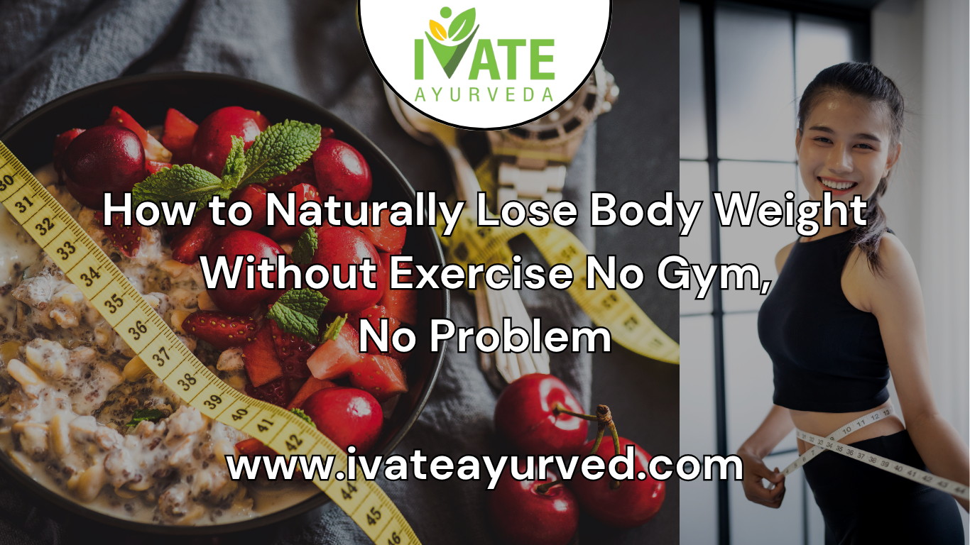 how to lose naturally weight